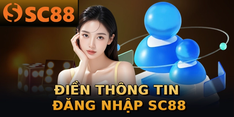 Điền thông tin đăng nhập SC88