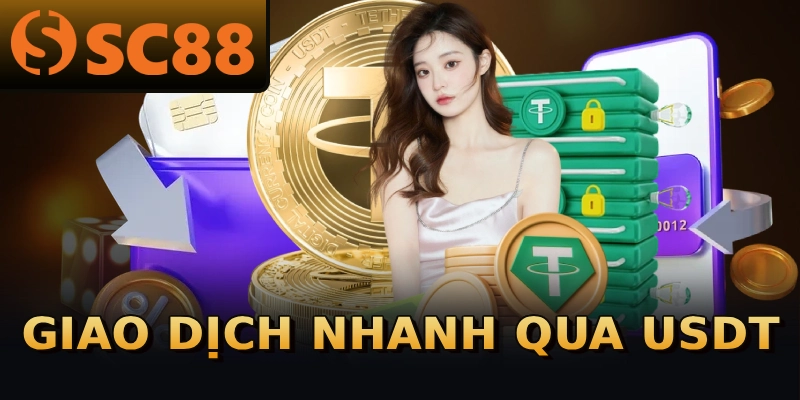 Giao dịch nhanh qua USDT
